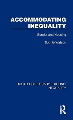 Accommodating Inequality - Watson, Sophie