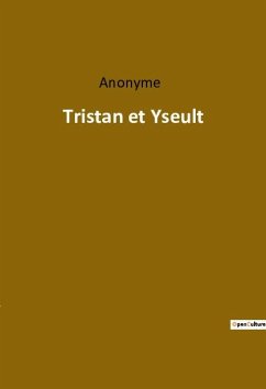 Tristan et Yseult - Anonyme