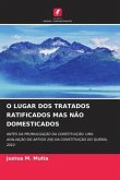 O LUGAR DOS TRATADOS RATIFICADOS MAS NÃO DOMESTICADOS