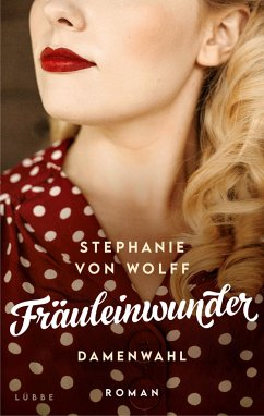 Fräuleinwunder - Wolff, Stephanie von