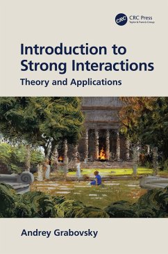 Introduction to Strong Interactions - Grabovsky, Andrey