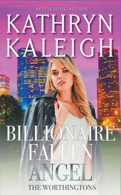 Billionaire Fallen Angel - Kaleigh, Kathryn