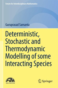 Deterministic, Stochastic and Thermodynamic Modelling of some Interacting Species - Samanta, Guruprasad