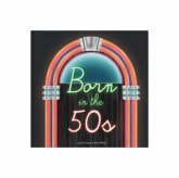 Born In The 50s Born In The 50s