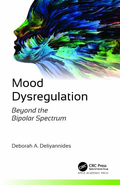 Mood Dysregulation - Deliyannides, Deborah A.