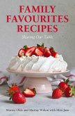 Family Favourites Recipes: Sharing Our Table