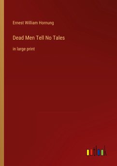 Dead Men Tell No Tales