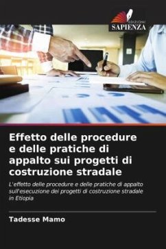 Effetto delle procedure e delle pratiche di appalto sui progetti di costruzione stradale - Mamo, Tadesse