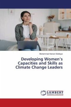 Developing Women¿s Capacities and Skills as Climate Change Leaders - Siddique, Muhammad Haroon