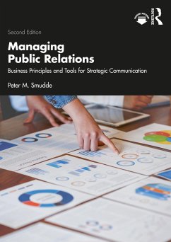 Managing Public Relations - Smudde, Peter M.