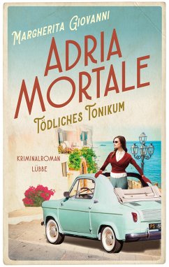 Adria mortale - Tödliches Tonikum - Giovanni, Margherita