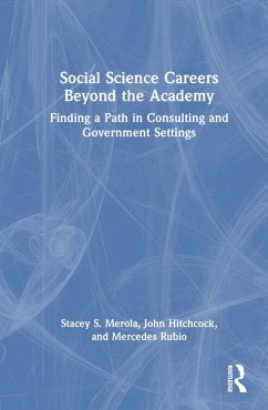 Social Science Careers Beyond the Academy - Merola, Stacey S; Hitchcock, John; Rubio, Mercedes