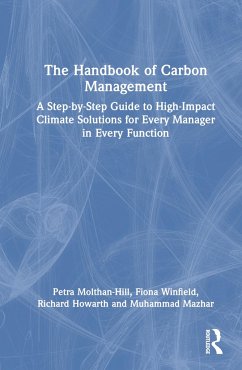 The Handbook of Carbon Management - Molthan-Hill, Petra; Winfield, Fiona; Howarth, Richard; Mazhar, Muhammad