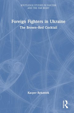 Foreign Fighters in Ukraine - R&