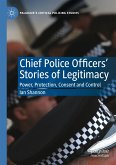 Chief Police Officers¿ Stories of Legitimacy