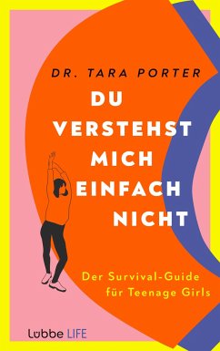 Du verstehst mich einfach nicht - Porter, Dr. Tara