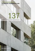 Baukulturführer 137 - Technische Hochschule Ulm