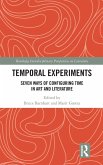 Temporal Experiments