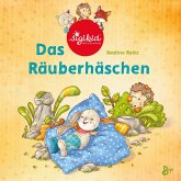 Das Räuberhäschen - Ein sigikid-Abenteuer / Patchwork Sweeties Bd.3