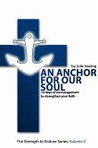An Anchor For Our Soul
