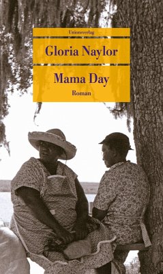 Mama Day - Naylor, Gloria