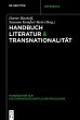 Handbuch Literatur & Transnationalität - Bild 1