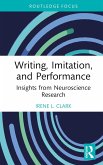 Writing, Imitation, and Performance