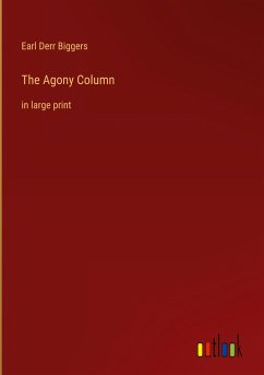 The Agony Column - Biggers, Earl Derr