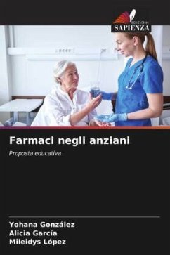 Farmaci negli anziani - González, Yohana;Garcia, Alicia;López, Mileidys