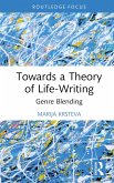 Towards a Theory of Life-Writing