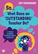 So... What Does an Outstanding Teacher... - Bild 1