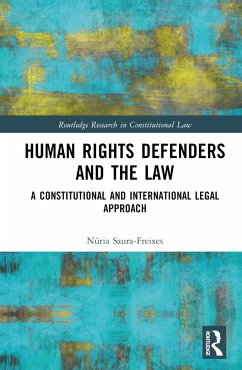 Human Rights Defenders and the Law - Saura-Freixes, Núria