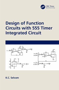 Design of Function Circuits with 555 Timer Integrated Circuit - Selvam, K C