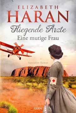 Eine mutige Frau / Fliegende Ärzte Bd.1 - Haran, Elizabeth