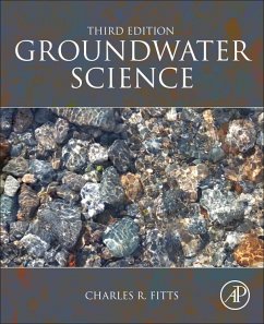 Groundwater Science - Fitts, Charles R. (Professor, University of Southern Maine, Gorham,