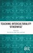 Teaching Interculturality 'Otherwise' - Bild 1