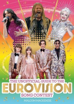 The Unofficial Guide to the Eurovision Song Contest - Mackenzie, Malcolm