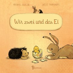Wir zwei und das Ei / Wir zwei gehören zusammen Bd.5 (Pappbilderbuch) - Engler, Michael