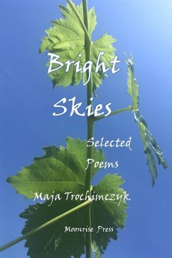 Bright Skies - Trochimczyk, Maja