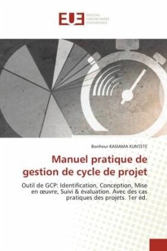 Manuel pratique de gestion de cycle de projet - Kasiama Kuntete, Bonheur