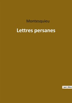 Lettres persanes - Montesquieu