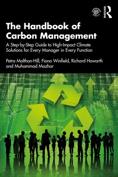 The Handbook of Carbon Management - Molthan-Hill, Petra; Winfield, Fiona; Howarth, Richard