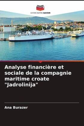 Analyse financière et sociale de la compagnie maritime croate 