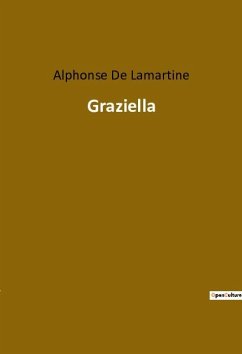 Graziella - De Lamartine, Alphonse