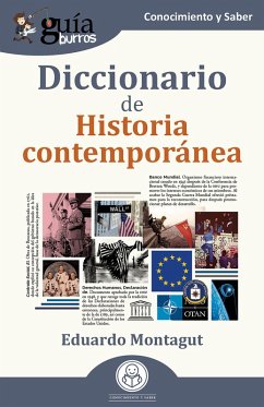 GuíaBurros: Diccionario de Historia contemporánea (eBook, ePUB) - Montagut, Eduardo