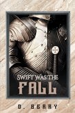 Swift Was The Fall (eBook, ePUB)