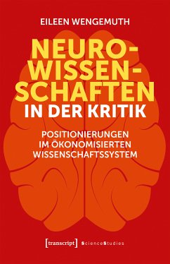 Neurowissenschaften in der Kritik (eBook, PDF) - Wengemuth, Eileen