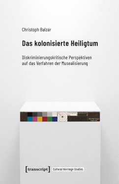Das kolonisierte Heiligtum (eBook, PDF) - Balzar, Christoph
