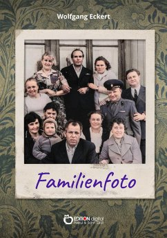 Familienfoto (eBook, ePUB) - Eckert, Wolfgang