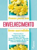 Temas para um envelhecimento bem-sucedido (eBook, ePUB)